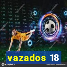 vazados 18